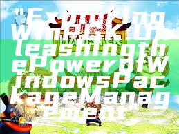 "Exploring WinPGK: Unleashing the Power of Windows Package Management"